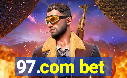 97.com bet